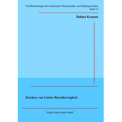 Halima Krausen - Zeichen von Gottes Barmherzigkeit