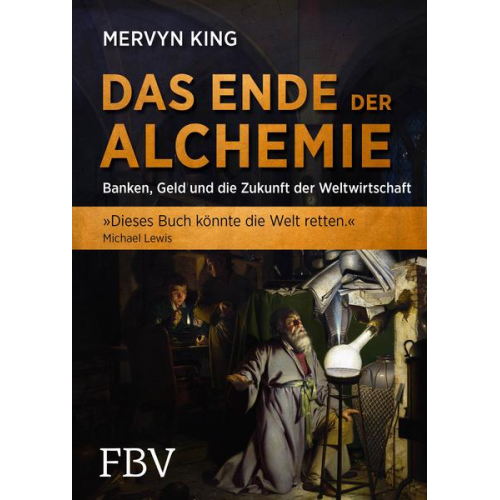 Mervyn King - Das Ende der Alchemie