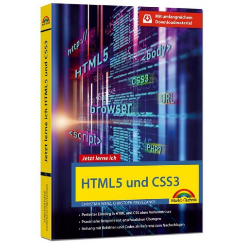 Christian Wenz & Christoph Prevezanos - HTML5 und CSS3 - Start ohne Vorwissen - mit umfangeichen Download Material