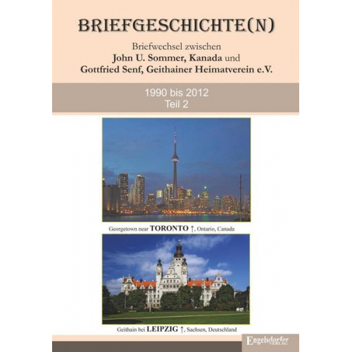 Gottfried Senf & John U. Sommer - Briefgeschichte(n) Band 2