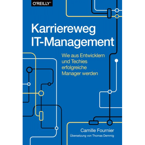 Camille Fournier - Karriereweg IT-Management