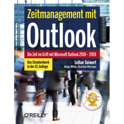 Lothar Seiwert & Holger Wöltje & Christian Obermayr - Zeitmanagement mit Outlook