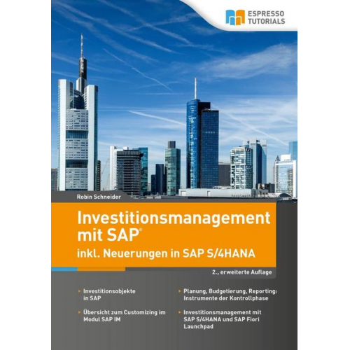 Robin Schneider - Investitionsmanagement mit SAP inkl. Neuerungen in SAP S/4HANA - 2., erweiterte Auflage