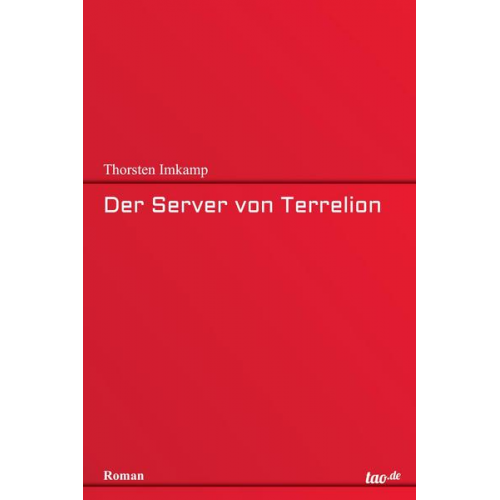 Thorsten Imkamp - Der Server von Terrelion