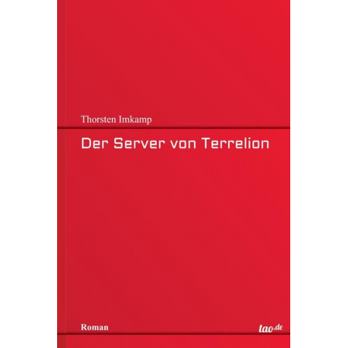 Thorsten Imkamp - Der Server von Terrelion