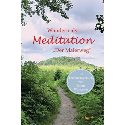 Eckart Warnecke - Wandern als Meditation