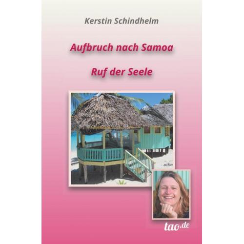 Kerstin Schindhelm - Aufbruch nach Samoa