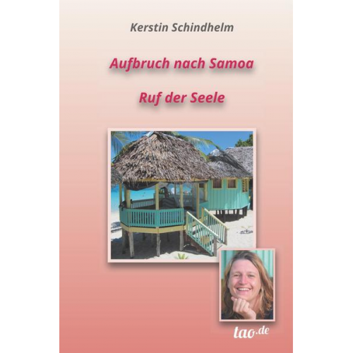 Kerstin Schindhelm - Aufbruch nach Samoa