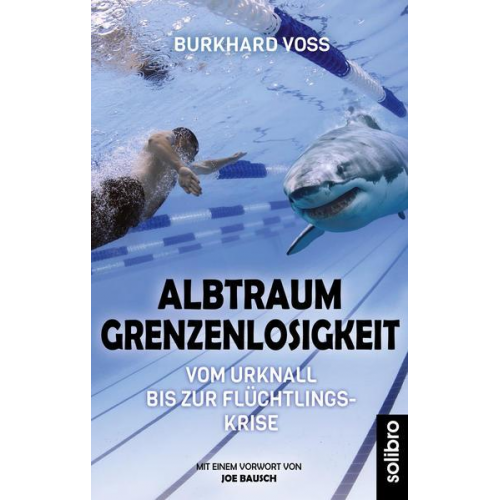 Burkhard Voß - Albtraum Grenzenlosigkeit