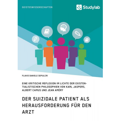 Flavio Daniele Sepulcri - Der suizidale Patient als Herausforderung für den Arzt