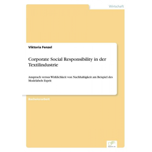 Viktoria Fenzel - Corporate Social Responsibility in der Textilindustrie