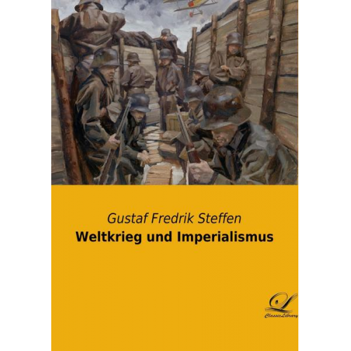 Gustaf Fredrik Steffen - Weltkrieg und Imperialismus