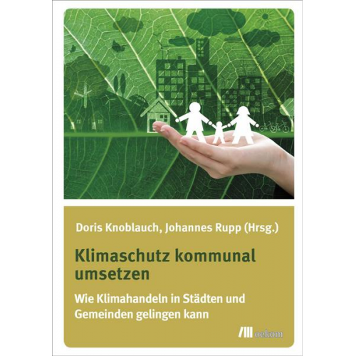 Doris Knoblauch & Johannes Rupp - Klimaschutz kommunal umsetzen