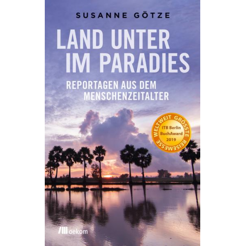 Susanne Götze - Land unter im Paradies
