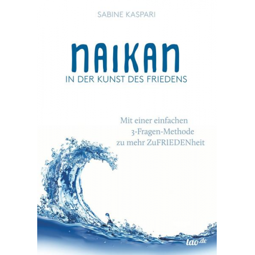 Sabine Kaspari - Naikan in der Kunst des Friedens