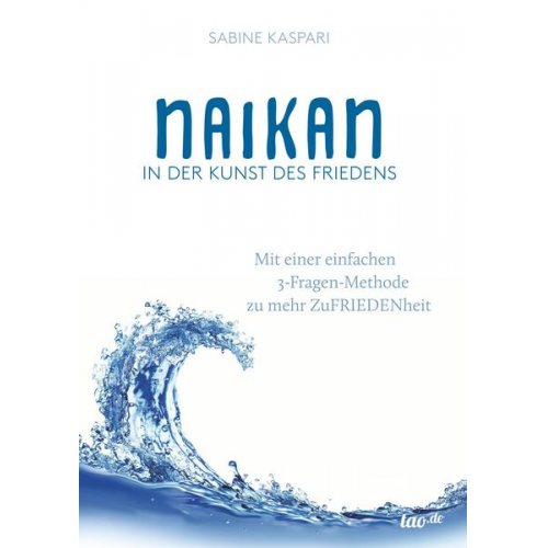 Sabine Kaspari - Naikan in der Kunst des Friedens