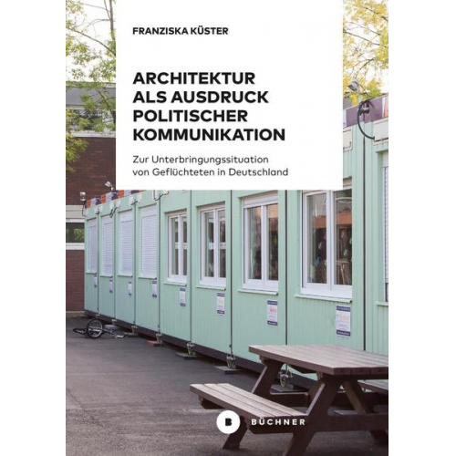 Franziska Küster - Architektur als Ausdruck politischer Kommunikation