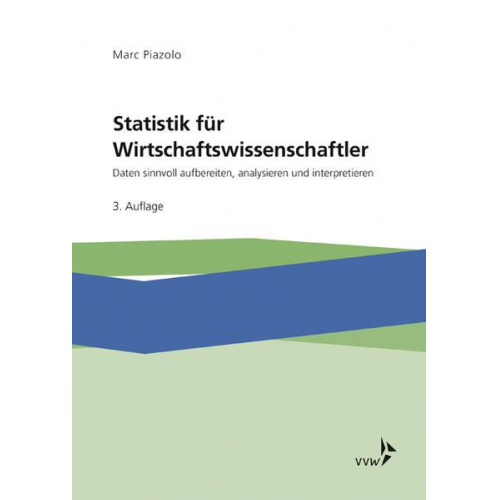 Marc Piazolo - Statistik für Wirtschaftswissenschaftler