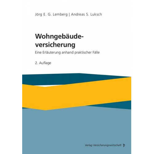 Jörg Lemberg & Andreas Luksch - Wohngebäudeversicherung