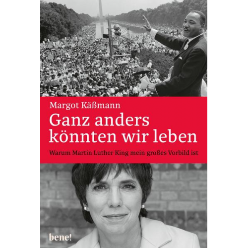 Margot Kässmann - Ganz anders könnten wir leben