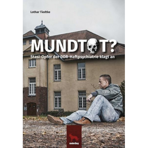 Lothar Tiedtke - Mundtot ?