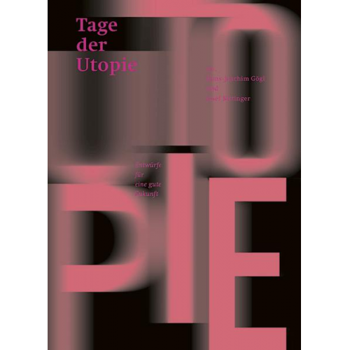 Tage der Utopie 2017