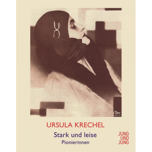 Ursula Krechel - Stark und leise