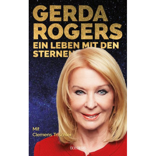 Gerda Rogers & Clemens Trischler - Gerda Rogers Ein Leben mit den Sternen