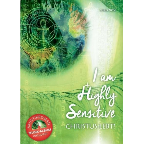 Chris Novi & Prim. Assoc.-Prof. Priv.-Doz. Martin Aigner - I am Highly Sensitive - Christus lebt!