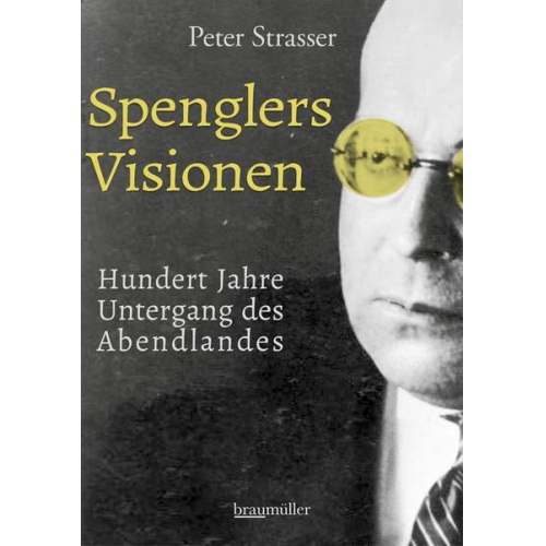 Peter Strasser - Spenglers Visionen