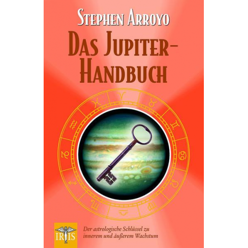 Stephen Arroyo - Das Jupiter-Handbuch