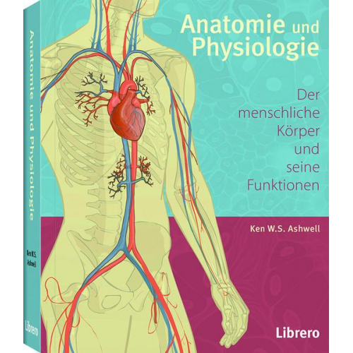 Ken Ashwell - Anatomie und Physiologie