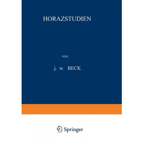 J.W. Beck - Horazstudien