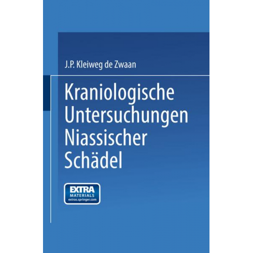 Kleiweg Zwaan & Johannes Pieter - Kraniologische Untersuchungen Niassischer Schädel