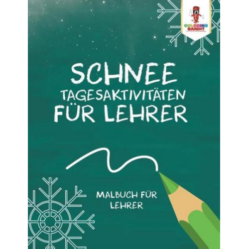 Coloring Bandit - Schnee Tagesaktivitäten für Lehrer