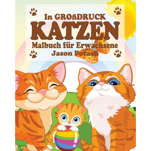 Jason Potash - Katzen Malbuch für Erwachsene ( In Großdruck )