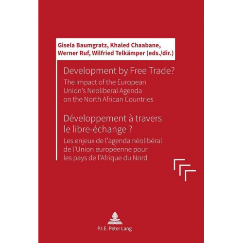 Development by Free Trade? Développement à travers le libre-échange?