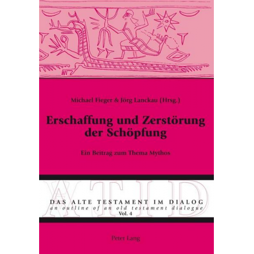 Erschaffung und Zerstörung der Schöpfung