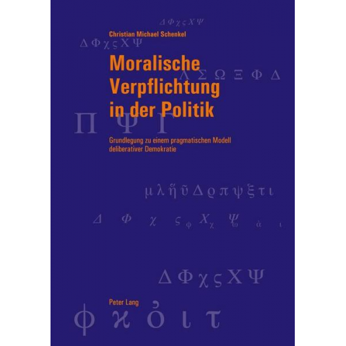 Christian Schenkel - Moralische Verpflichtung in der Politik