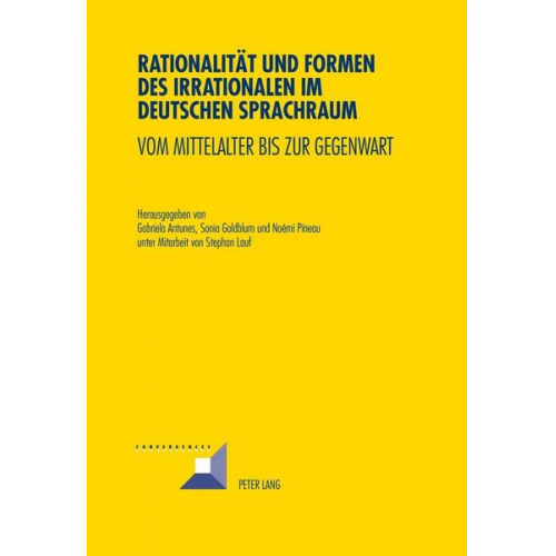 Rationalität und Formen des Irrationalen im deutschen Sprachraum