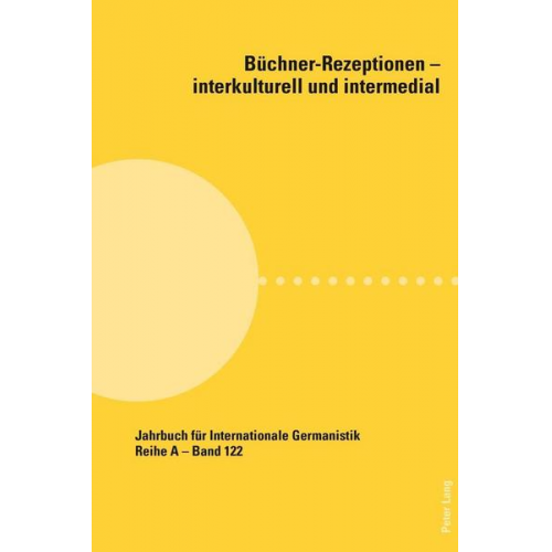 Büchner-Rezeptionen – interkulturell und intermedial