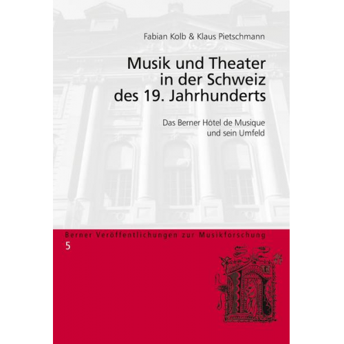 Musik und Theater in der Schweiz des 19. Jahrhunderts