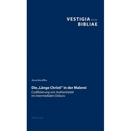 Anna Boroffka - Die «Länge Christi» in der Malerei