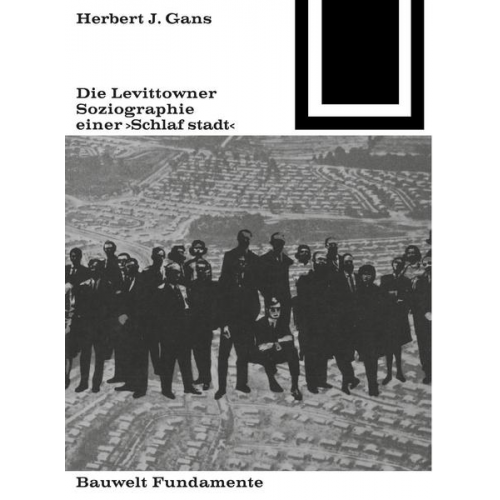 Herbert J. Gans - Die Lewittowner