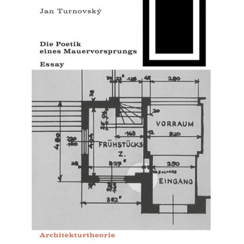 Jan Turnovský - Die Poetik eines Mauervorsprungs