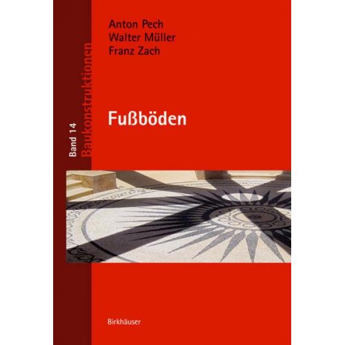 Anton Pech & Walter Müller & Franz Zach - Fußböden