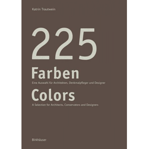 Katrin Trautwein - 225 Farben / 225 Colors