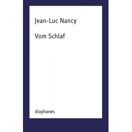 Jean-Luc Nancy - Vom Schlaf