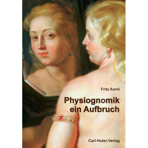 Fritz Aerni - Physiognomik – ein Aufbruch