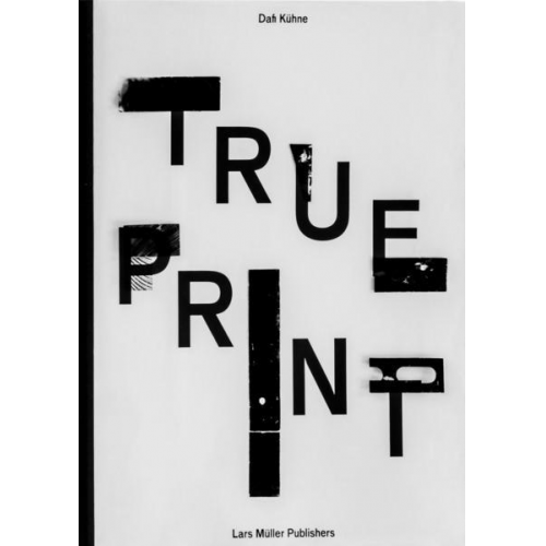 Dafi Kühne - Dafi Kühne True Print